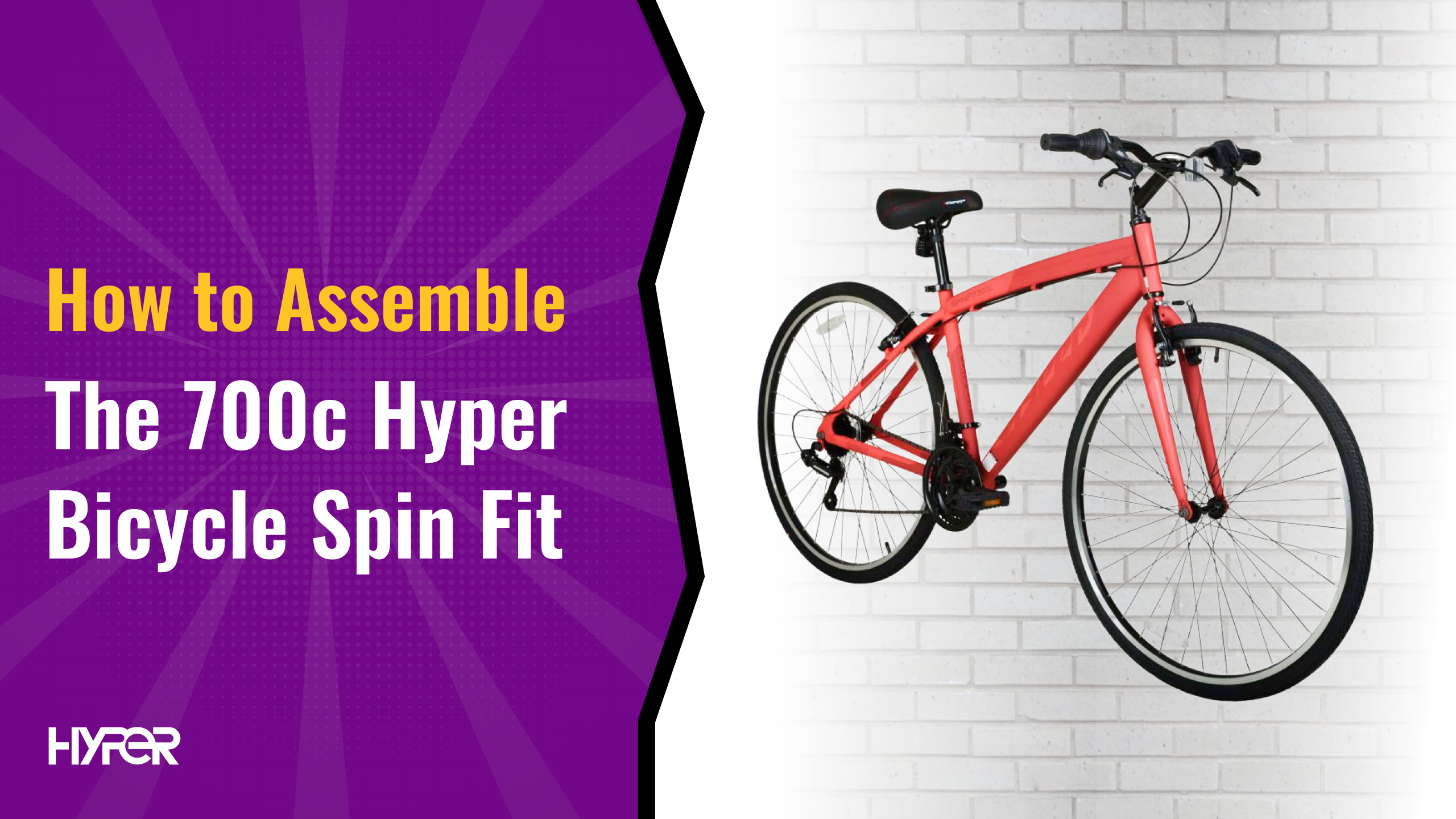 How to Assemble The 700c Hyper Bicycle Spin Fit